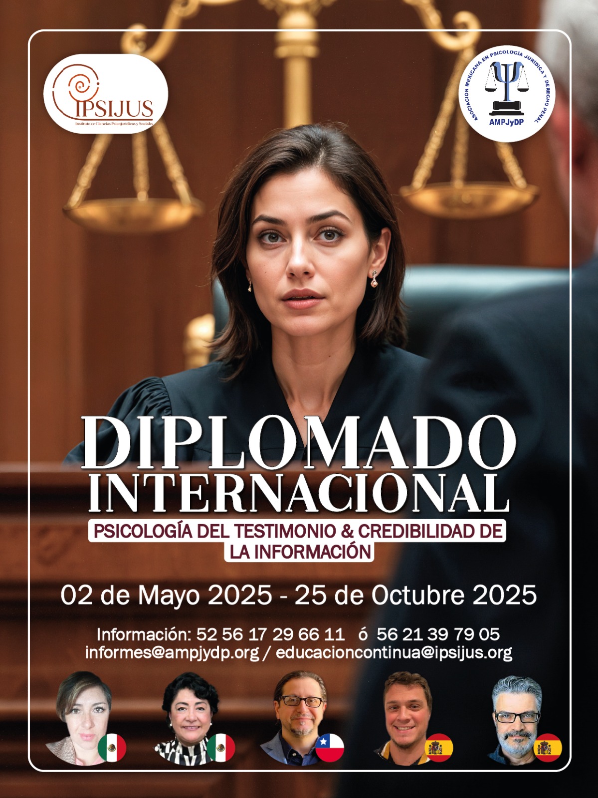 DIPLOMADO INTERNACIONAL  PSICOLOGÍA DEL TESTIMONIO Y CREDIBILIDAD DE LA INFORMACIÓN.