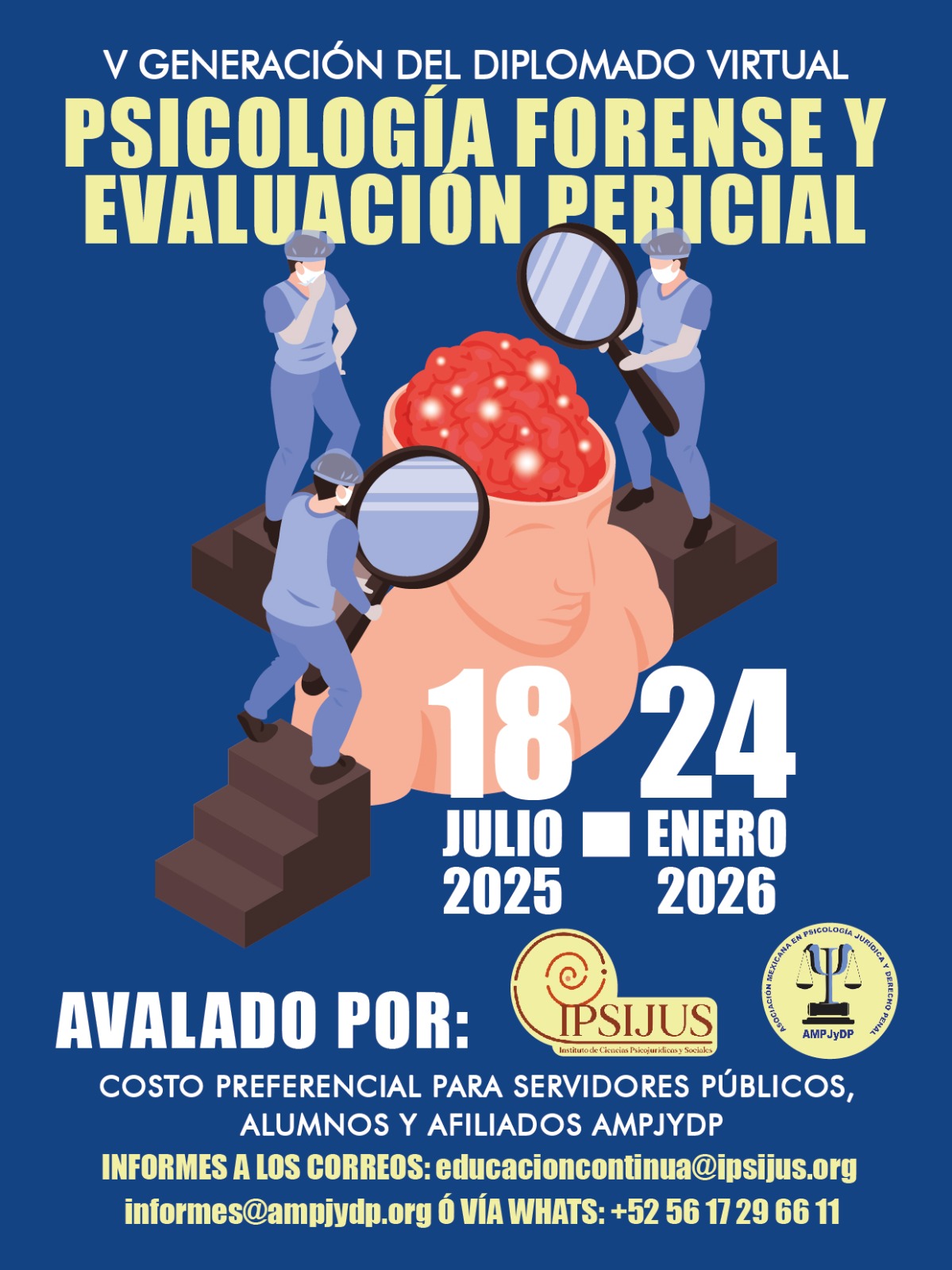 V GENERACIÓN DEL DIPLOMADO VIRTUAL:  “PSICOLOGÍA FORENSE Y EVALUACIÓN PERICIAL”.