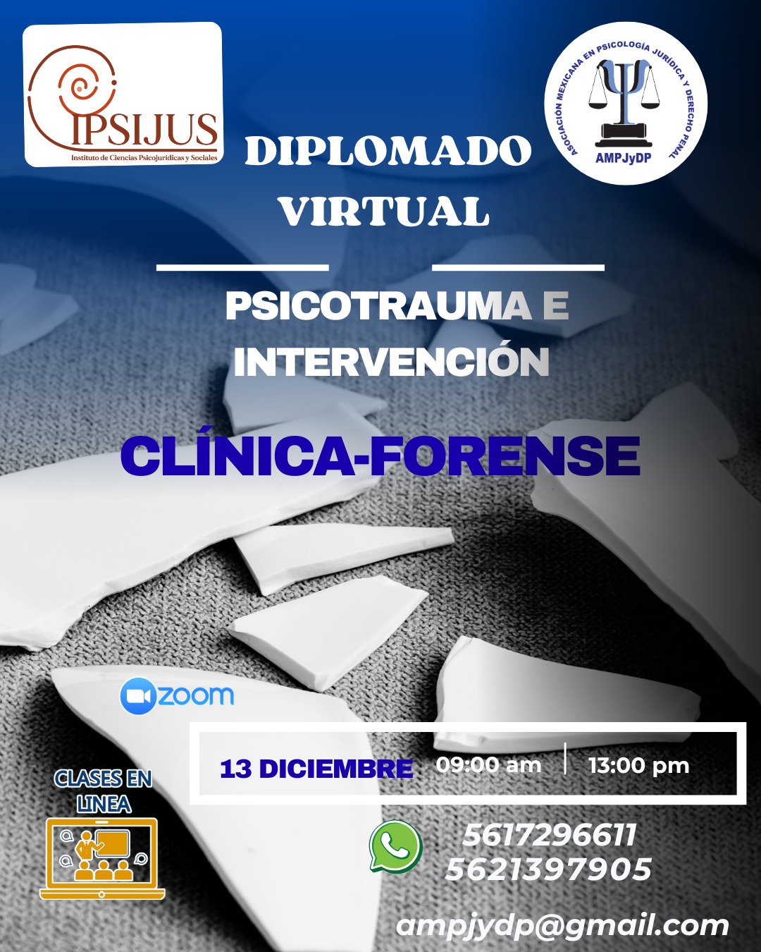 DIPLOMADO VIRTUAL “PSICOTRAUMA E INTERVENCIÓN CLÍNICA-FORENSE”